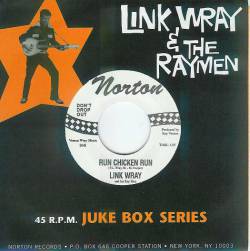 Link Wray : Run Chicken Run